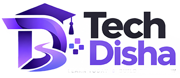 TechDisha — Learn today, build tomorrow